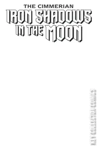 The Cimmerian: Iron Shadows in the Moon #1