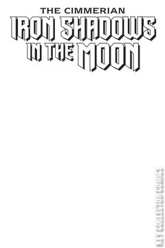 Variant Cover for The Cimmerian: Iron Shadows in the Moon #1