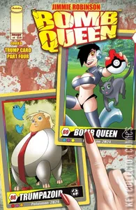 Bomb Queen: Trump Card #4