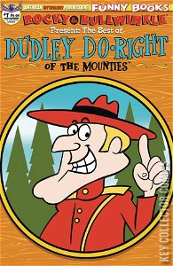Rocky & Bullwinkle Presents: The Best of Dudley Doright #1