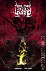 Cover for This Land is Old and Dark #1