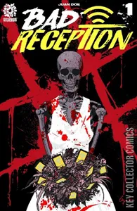 Bad Reception #1
