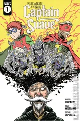 Cover for Life and Death of the Brave Captain Suave #1