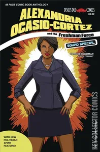 Alexandria Ocasio-Cortez and the Freshman Force: Squad Special #1