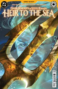 Dark Knights of Steel ll Special: Heir to the Sea #1