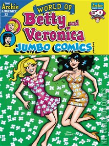 World of Betty and Veronica Jumbo Comics Digest #32