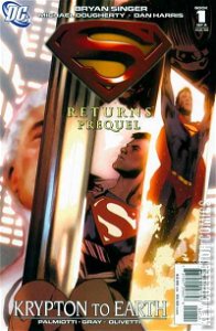 Superman Returns Prequel #1