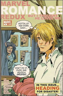 Marvel Romance Redux: But I Thought He Loved Me