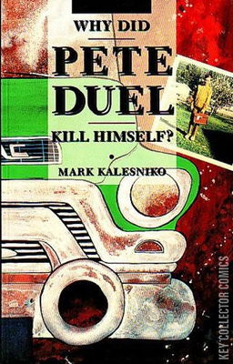 Why Did Pete Duel Kill Himself?