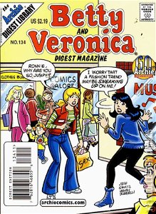 Betty and Veronica Digest #134