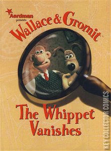 Wallace & Gromit: The Whippet Vanishes #0