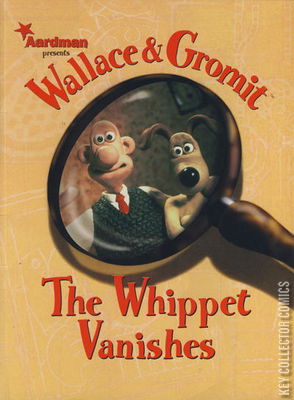 Wallace & Gromit: The Whippet Vanishes