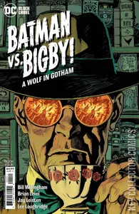Batman vs. Bigby: A Wolf in Gotham #4