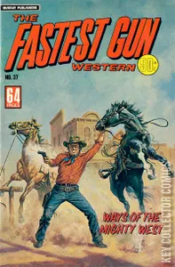 The Fastest Gun Western #37