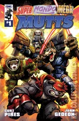 Cover for Super Mondo Mega Mutts #1