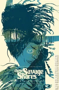 These Savage Shores #2