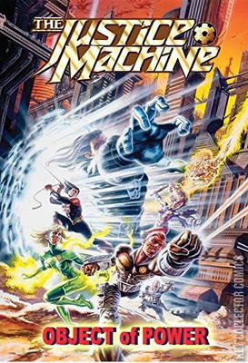 The Justice Machine: The Object of Power