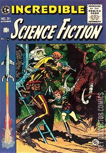 Incredible Science Fiction #31