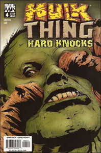 Hulk & Thing: Hard Knocks #4