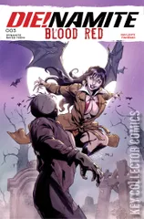 Cover for Die!namite: Blood Red #3