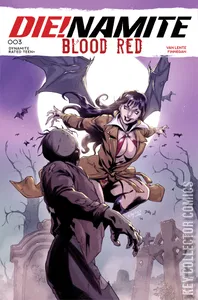 Die!namite: Blood Red #3
