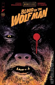 Universal Monsters: Blood of the Wolf Man #3