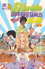 Cover for Florida Hippopotamus Cocaine Massacre #2