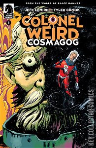 Colonel Weird: Cosmagog #1 