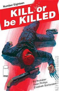 Kill or Be Killed #18