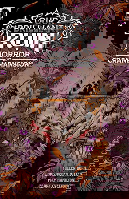 Our Brilliant Ruin: Horror at Crane Mansion