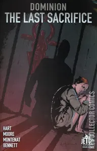 Dominion: The Last Sacrifice #2