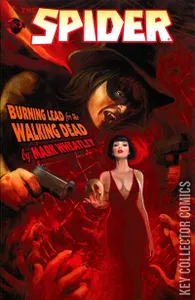 The Spider: Burning Lead for the Walking Dead