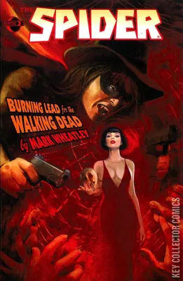 The Spider: Burning Lead for the Walking Dead