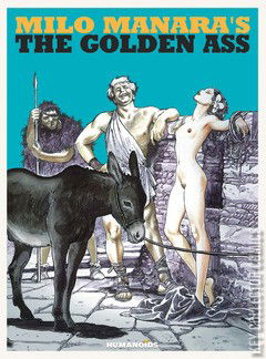 Milo Manara's The Golden Ass