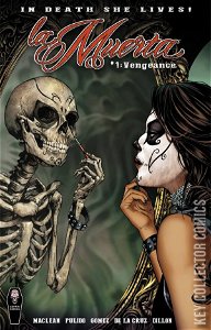 La Muerta: Vengeance #1