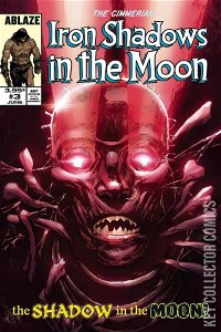 The Cimmerian: Iron Shadows in the Moon #3