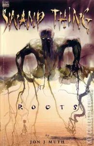 Swamp Thing: Roots #1