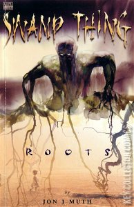 Swamp Thing: Roots #1