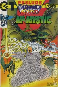 Ms. Mystic: Deathwatch 2000 #1
