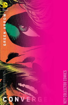 Variant Cover for Convergence: Green Arrow #1