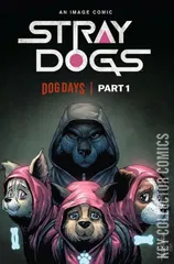 Cover for Stray Dogs: Dog Days #1