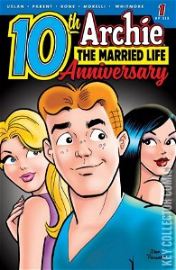 Archie: The Married Life - 10th Anniversary #1