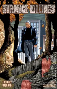 Strange Killings: The Body Orchard #6