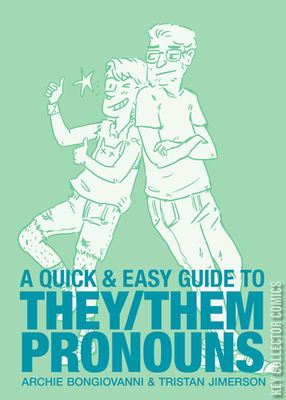 A Quick & Easy Guide to They/Them Pronouns