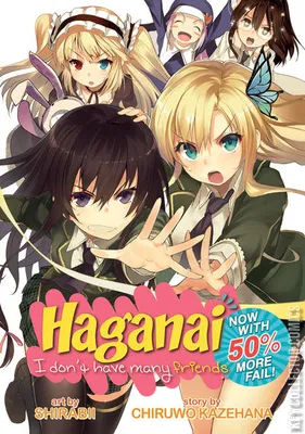 Haganai: I Don’t Have Many Friends – Now with 50% More Fail!