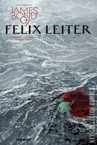 James Bond: Felix Leiter #6