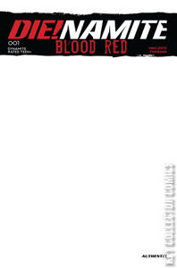 Die!namite: Blood Red #1