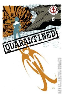 Quarantined #6