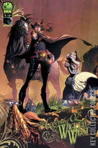 The Legend of Oz: The Wicked West #1