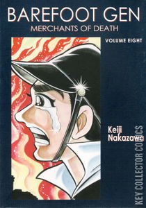 Barefoot Gen: A Cartoon Story of Hiroshima #8